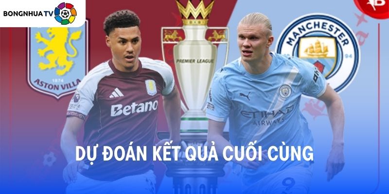 Khả năng cao Man City sẽ kiểm soát hoàn toàn cuộc chơi và giành trọn 3 điểm để khép lại mùa giải