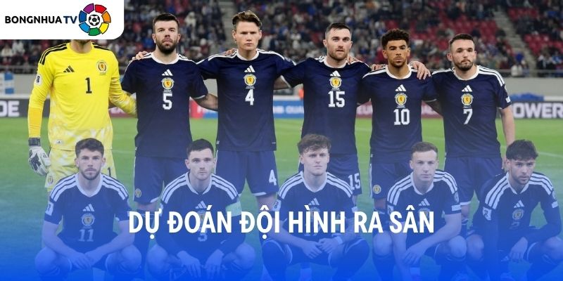 Soi kèo Haiti vs Scotland 08:00 14/6/2026 FIFA World Cup 2026 8 Dự đoán đội hình ra sân Haiti vs Scotland