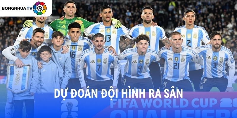 Dự đoán đội hình ra sân Argentina vs Algeria