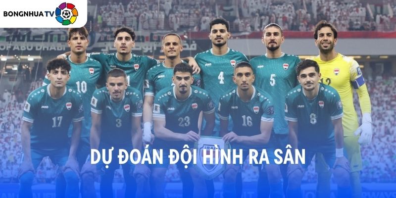 Soi kèo Pháp vs Iraq 04:00 23/06 FIFA World Cup 2026 8 Dự đoán đội hình ra sân Pháp vs Iraq