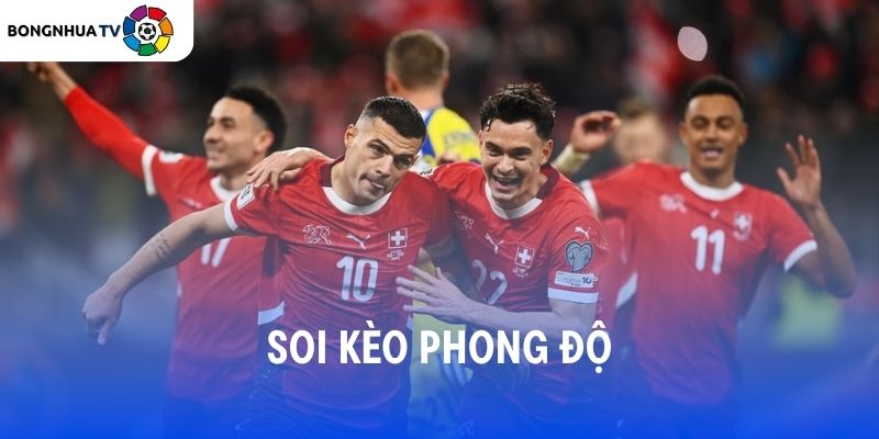 Soi kèo Thụy Sĩ vs Bosnia & Herz 02:00 19/06/2026 FIFA World Cup 2026 4 Soi kèo phong độ Thụy Sĩ vs Bosnia
